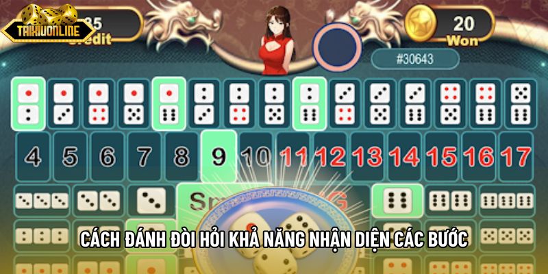 Cách đánh đòi hỏi khả năng nhận diện các bước